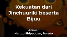 Kekuatan jinchuuriki berserta biju nya