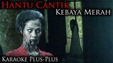 🔴 1171- HANTU CANTIK KEBAYA MERAH PERNAH OPEN BO DISINI PART 2