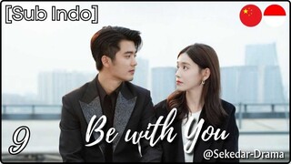 [Sub Indo] Be with You – Eps. 09 (2025)