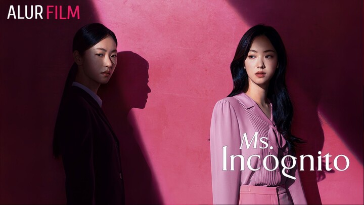 MS INCOGNITO (2025) EPISODE 4 SUB INDONESIA