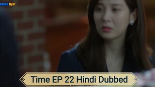 Time EPISODE 22 Hindi Dubbed 💕💕💕💕