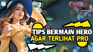 TIPS BERMAIN HERO AGAR TERLIHAT PRO | LANGSUNG BANJIR PUJIAN‼️