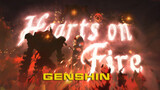 [Genshin Impact / AMV] Hearts on Fire