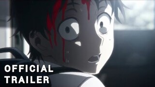 Zom 100: Bucket List of the Dead - Official Trailer