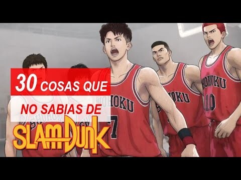 30 CURIOSIDADES DE SLAM DUNK + INFO DE THE FIRST SLAM DUNK