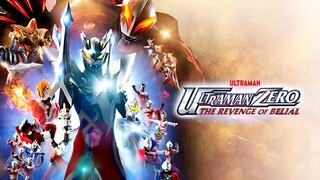 Ultraman Zero: The Revenge Of Belial Eng Sub