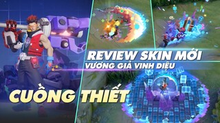 Vương Giả Vinh Diệu | Review Skin " Giả Lập " CUỒNG THIẾT Cao Thủ Trò Chơi Điện Tử