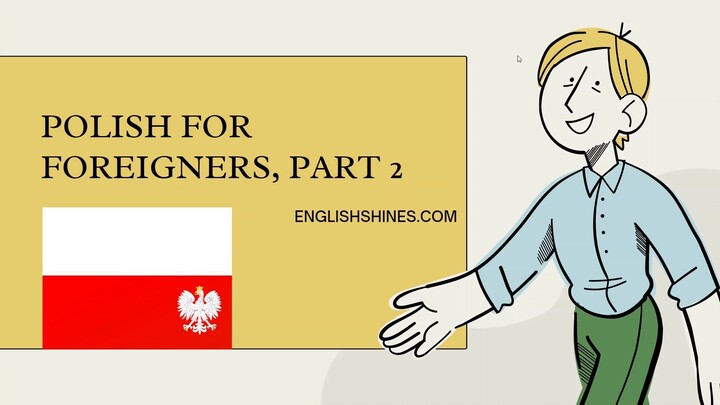 Polish for foreigners, part 2
