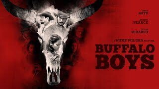 Buffalo Boys (2018)