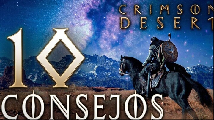 10 COSAS QUE DEBES SABER ANTES DE JUGAR CRIMSON DESERT