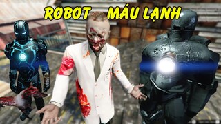 GTA 5 - Con Robot máu lạnh của Tiến Sĩ Zombie | GHTG