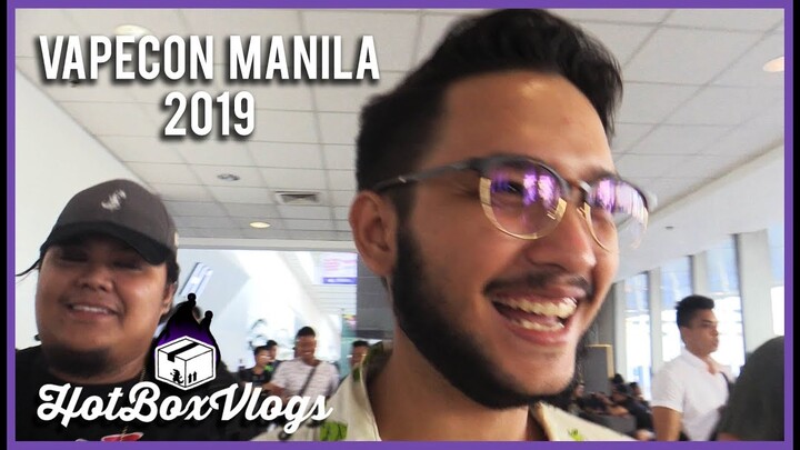 HotBoxVlogs | VapeCon Manila 2019