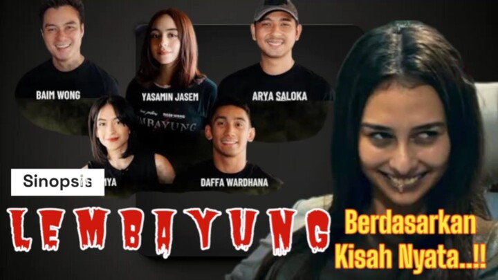 Berdasarkan Kisah nyata‼️LEMBAYUNG