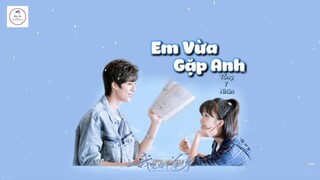 [Vietsub] OST Tôi Độc Thân Dựa Vào Thực Lực | Em Vừa Gặp Anh - Tống Y Nhân ( 我凭本事单身官博 )