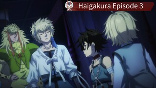 Haigakura Episode 3 Sub Indo