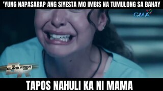 'Yung napasarap ang tulog mo at nahuli ka ni Mama | Black Rider