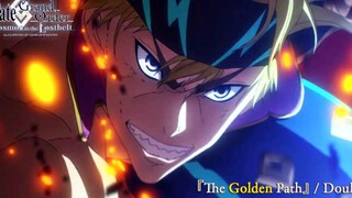 【FGO】最新CM主題曲「The Golden Path」完整版