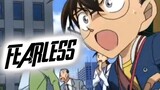 Detective Conan AMV || Fearless