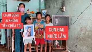 Mẹ mất Cha bỏ đi biền biệt không về hàng ngày Bà Ngoại đi phụ hồ để nuôi 3 đứa cháu