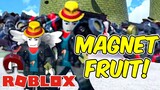 King Legacy #1 - MAGNET FRUIT ANG GANDA!! | Roblox (Filipino)