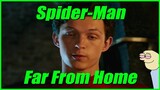 Spider-Man Far From Home explained by an idiot