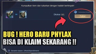 SEBELUM MOONTON TAU !! BUG HERO BARU PHYLAX BISA DI KLAIM SEKARANG !