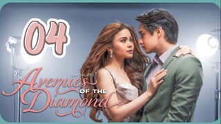 Avenues of the Diamond - Episode 04 [Eng Sub]