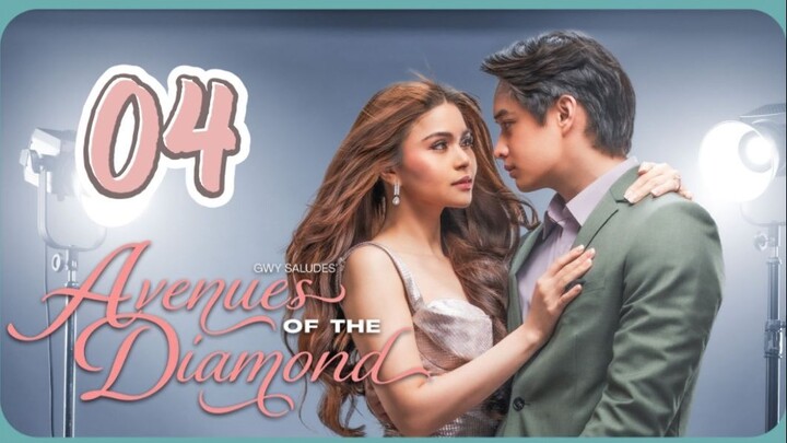 Avenues of the Diamond - Episode 04 [Eng Sub]