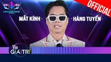 Chơi lớn như Ngọc Sơn: Đầu tư hẳn mắt kính xịn để ngắm ca sĩ cởi mặt nạ | The Masked Singer Vietnam