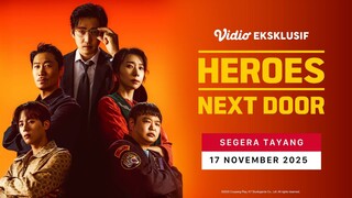 [I̶N̶D̶O̶ ̶S̶U̶B̶]̶ ̶0̶1̶ ̶H̶e̶r̶o̶e̶s̶ ̶N̶e̶x̶t̶ ̶D̶o̶o̶r̶ ̶(̶2̶0̶2̶5̶)̶