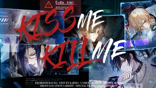 【时空中的绘旅人|4K|全员向踩点混剪】“KISS ME OR KILL ME?”