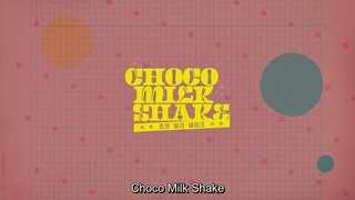 Choco Milk Shake EP.6