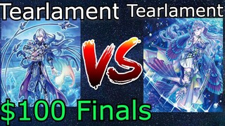Tearlament Vs Tearlament $100 Tourney Finals Yu-Gi-Oh! 2022
