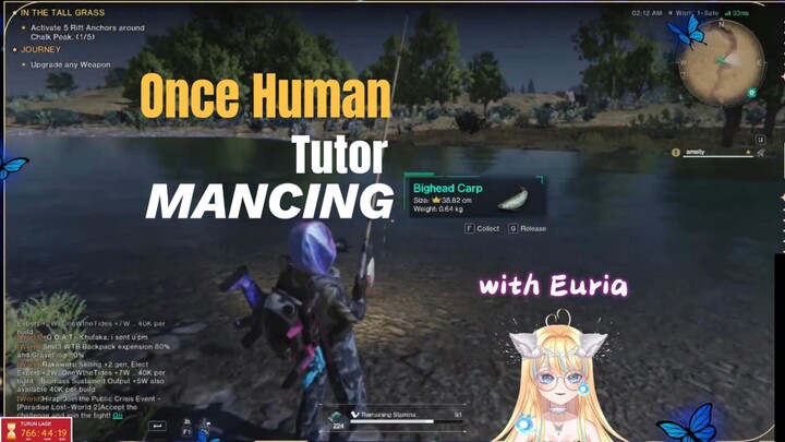 Tutorial Mancing with Euria di ONCE HUMAN #BstationGamer #vcreator #vtuber