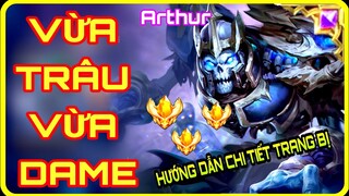 HD ARTHUR MÙA 23 | CÁCH CHƠI, LÊN ĐỒ VÀ BẢNG NGỌC ARTHUR MÙA 23 MẠNH NHẤT LEO RANK LIÊN QUÂN CỰC DỄ