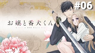 Nàng Tiểu Thư Và Chàng Vệ Sĩ - Tập 06 (Vietsub)【Toàn Senpaiアニメ】