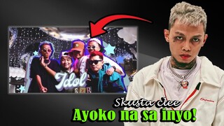 SKUSTA CLEE TO EX BATTALION NEW SONG IDOL GRABE KAYO MANG IINWAN DI NYO AKO SINAMA JAN SA NEW TIKTOK