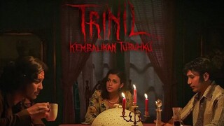 🎬 TRINIL : KEMBALIKAN TUBUHKU (2024)