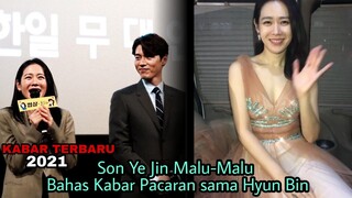 Resmi Pacaran, Son Ye Jin Malu-malu Bahas Kabar Pacaran sama Hyun Bin