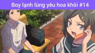 Hoạt hình anime Boy lạnh lùng yêu hoa khôi p14