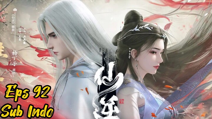 RENEGADE IMMORTAL EPISODE 92 SUB INDO 1080p
