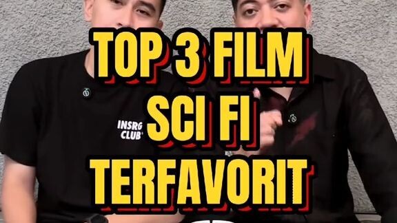 Top 3 film sci-fi terfavorit nih! Ada yang suka juga sama film yang disebut?🎬