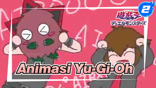 GX Woo Woo (゜д゜) | Animasi Yu-Gi-Oh_2