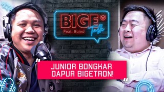JUNIOR BONGKAR DAPUR BIGETRON! - Bigetalk w/ Starlest