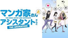 Mangaka-san to Assistant-san to - E6 Sub Indo