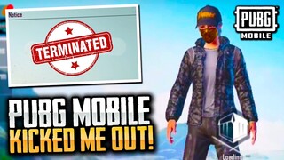 PUBG Mobile KICKED ME OUT OF THEIR GAME!