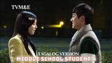 MIDDLE SCHOOL STUDENT A * KOREA DRAMA ' TAGALOG VERSION