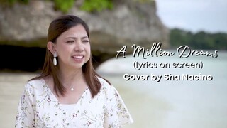 A Million Dreams (with lyrics on screen) - Cover by Sha Nacino The Greatest Showman