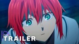 The Ancient Magus' Bride (Mahou Tsukai no Yome) Season 2 Part 2 - Official Trailer 3