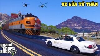 GTA 5 Xe Lửa Tử Thần Lao Thẳng Lên Cao Tốc Cày Nát Thành Phố Bay Vào Trung Tâm Khu Quân Đội